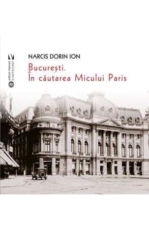 Bucuresti,-In-cautarea-Micului-Paris